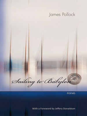 cover image of Sailing to Babylon--Poems
